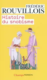 Histoire du snobisme