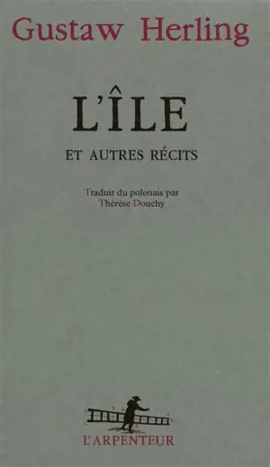 L'île : et autres récits