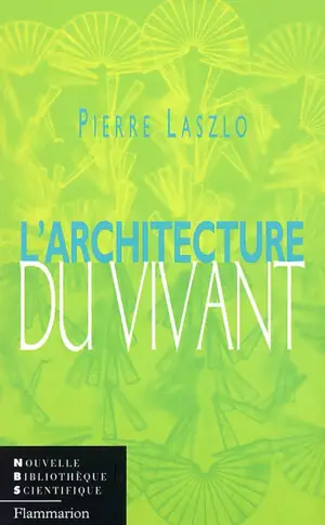 L'architecture du vivant