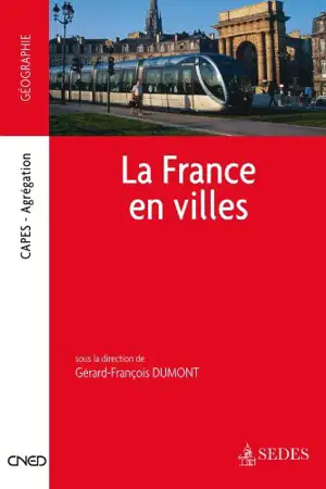 LA FRANCE EN VILLES   -CAPES AGREG-