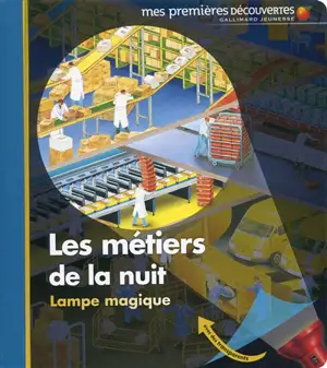 Les métiers de la nuit