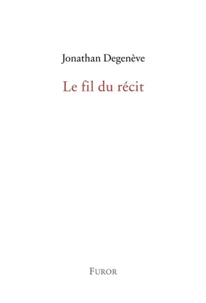 Le fil du récit