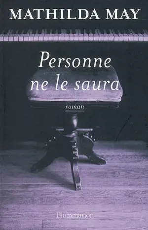Personne ne le saura