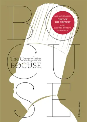Paul Bocuse : the complete recipes