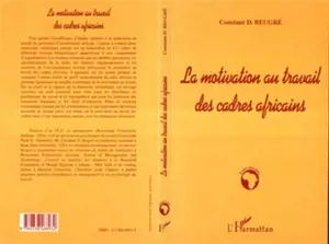 La motivation au travail des cadres africains
