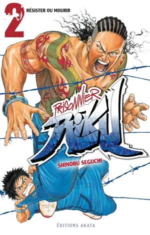 Prisonnier Riku. Vol. 2. Résister ou mourir