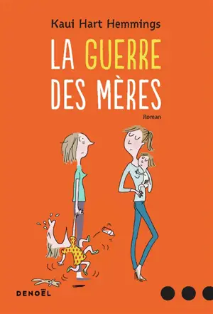 La guerre des mères