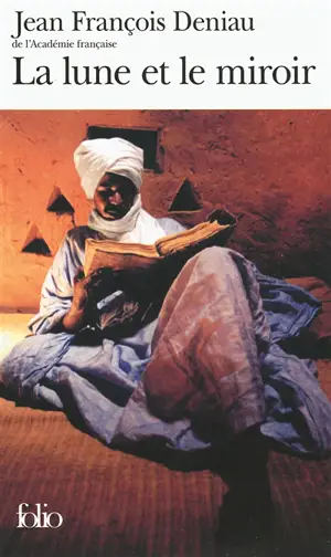 La lune et le miroir