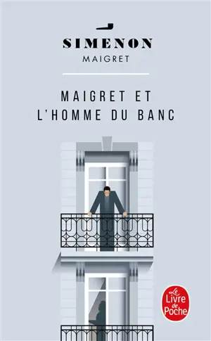 Maigret et l'homme du banc