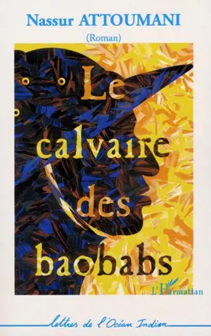 Le calvaire des baobabs