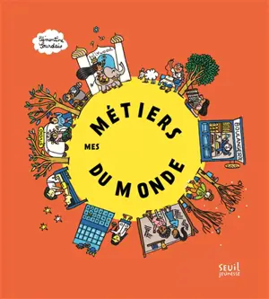 Mes métiers du monde