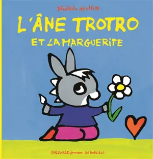 L'âne Trotro et la marguerite