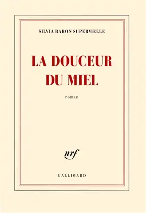 La douceur du miel