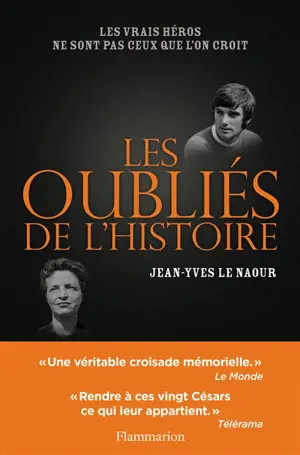 Les oubliés de l'histoire