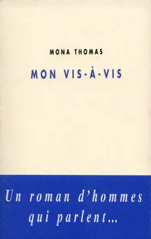 Mon vis-à-vis