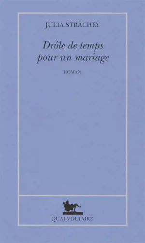 Drôle de temps pour un mariage