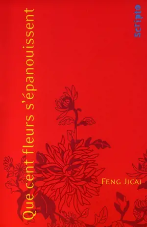 Que cent fleurs s'épanouissent