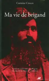 Ma vie de brigand