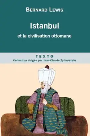 ISTANBUL ET CIVILISATION OTTOMANE    -TEXTO
