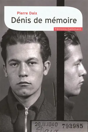 Dénis de mémoire