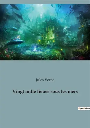 Vingt mille lieues sous les mers