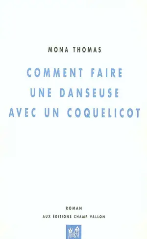 Comment faire une danseuse avec un coquelicot