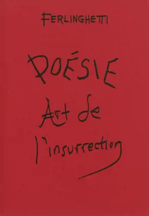 Poésie, art de l'insurrection