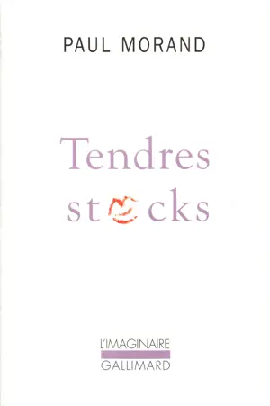 TENDRES STOCKS
