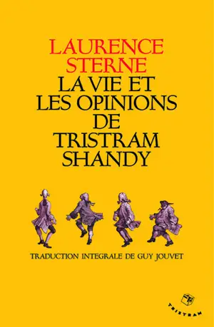 VIE ET OPINIONS DE TRISTRAM SHANDY