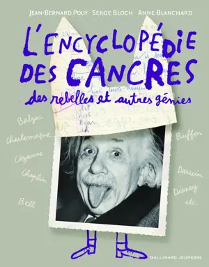 ENCYCLOPEDIE DES CANCRES DES REBELLES ET AUTRES GENIES
