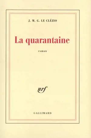 LA QUARANTAINE