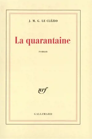 La quarantaine