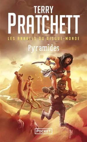 Les annales du Disque-monde. Vol. 7. Pyramides : le livre de la sortie