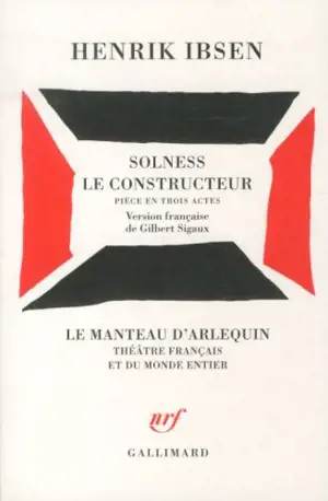 Solness le constructeur : pièce en trois actes