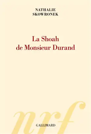 La Shoah de monsieur Durand