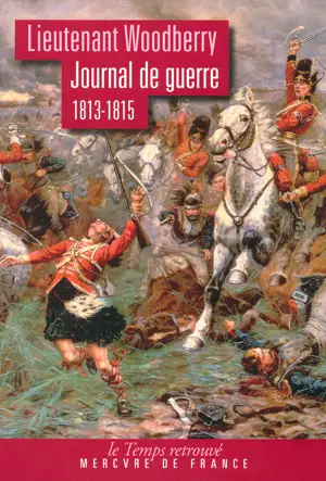 JOURNAL DE GUERRE  (1813-1815)