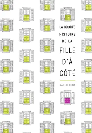 La courte histoire de la fille d'à côté