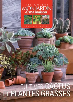 CULTIVER CACTUS ET PLANTES GRASSES 2 OP 11/15