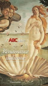 L'ABCdaire de la Renaissance italienne - Renaud Temperini
