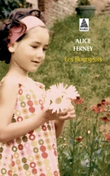 Les Bourgeois - Alice Ferney