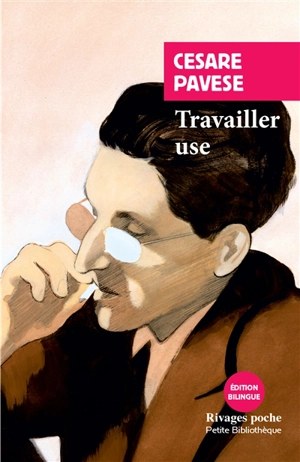 Travailler use - Cesare Pavese