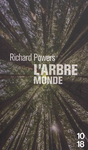 L'arbre-monde - Richard Powers