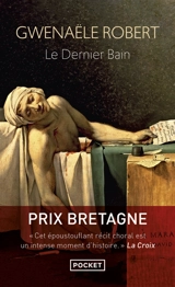 Le dernier bain - Gwenaële Robert