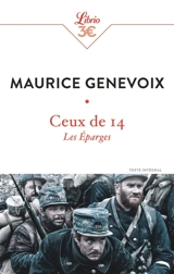 Ceux de 14 : Les Eparges - Maurice Genevoix
