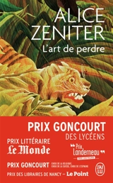 L'art de perdre - Alice Zeniter