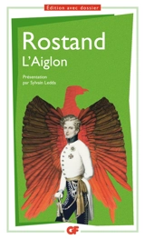 L'Aiglon - Edmond Rostand