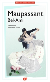 Bel-Ami - Guy de Maupassant