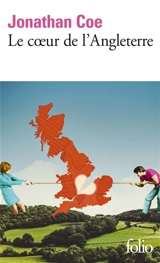 Le coeur de l'Angleterre - Jonathan Coe