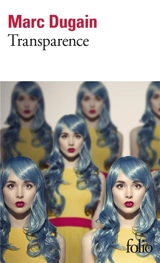 Transparence - Marc Dugain