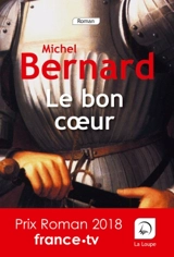 Le bon coeur - Michel Bernard